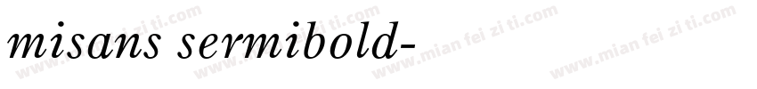 misans sermibold字体转换
